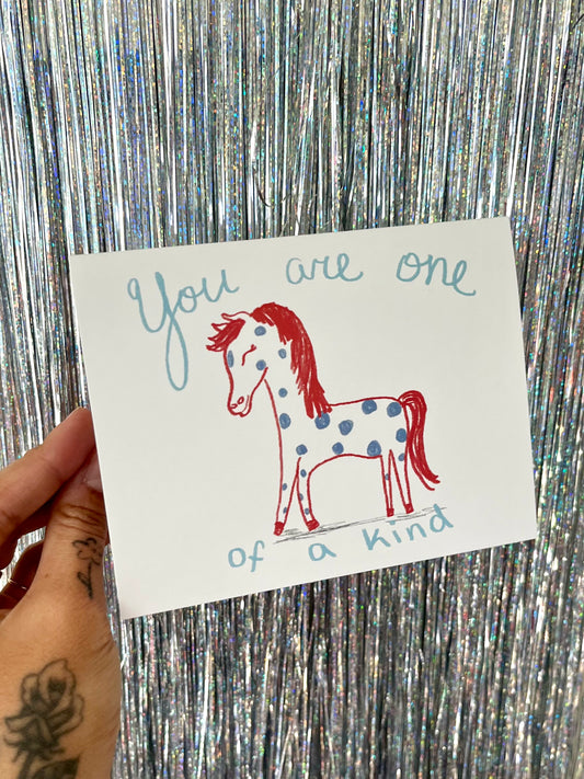 One of a Kind Pony Card